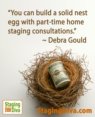 extra money from staging consultations